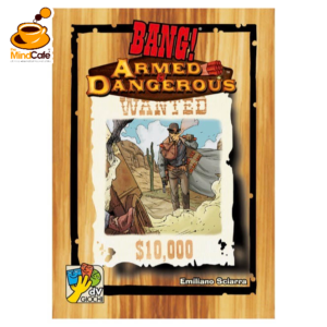 Bang! Armed & Dangerous