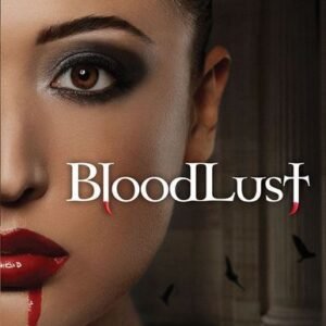 BloodLust
