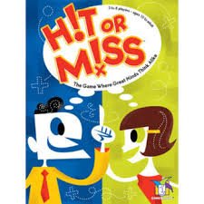 Hit or Miss
