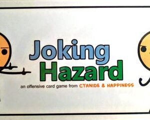 Joking Hazard